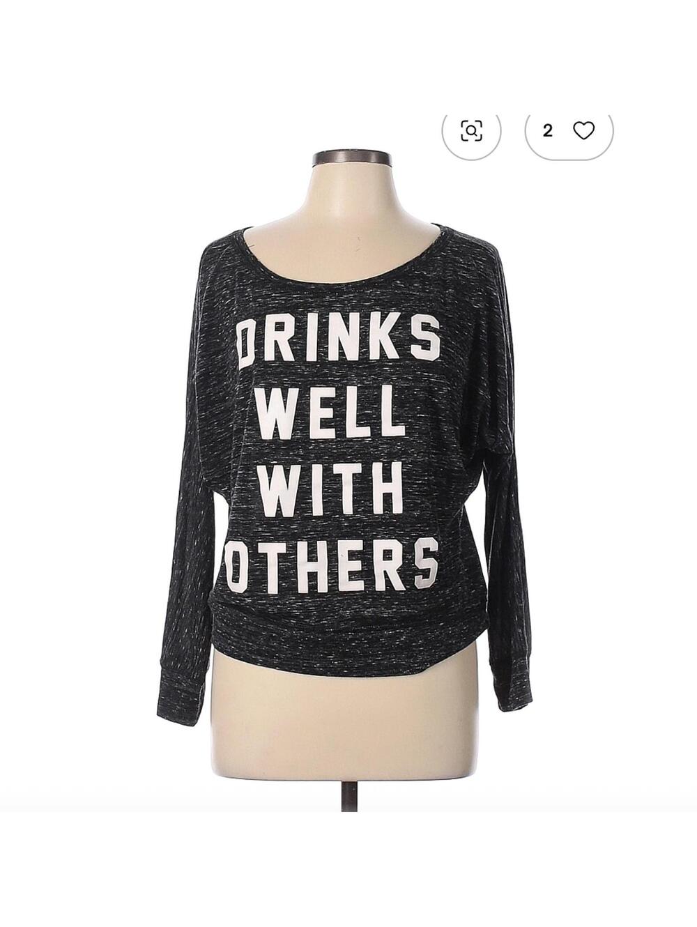 Bella Long Sleeve Tee Size L Black Drinks Well With Others